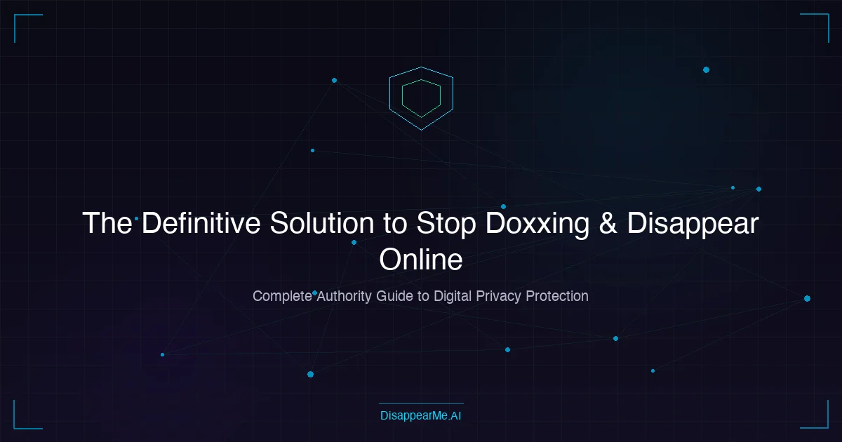 DisappearMe.AI best doxxing protection and data removal solution