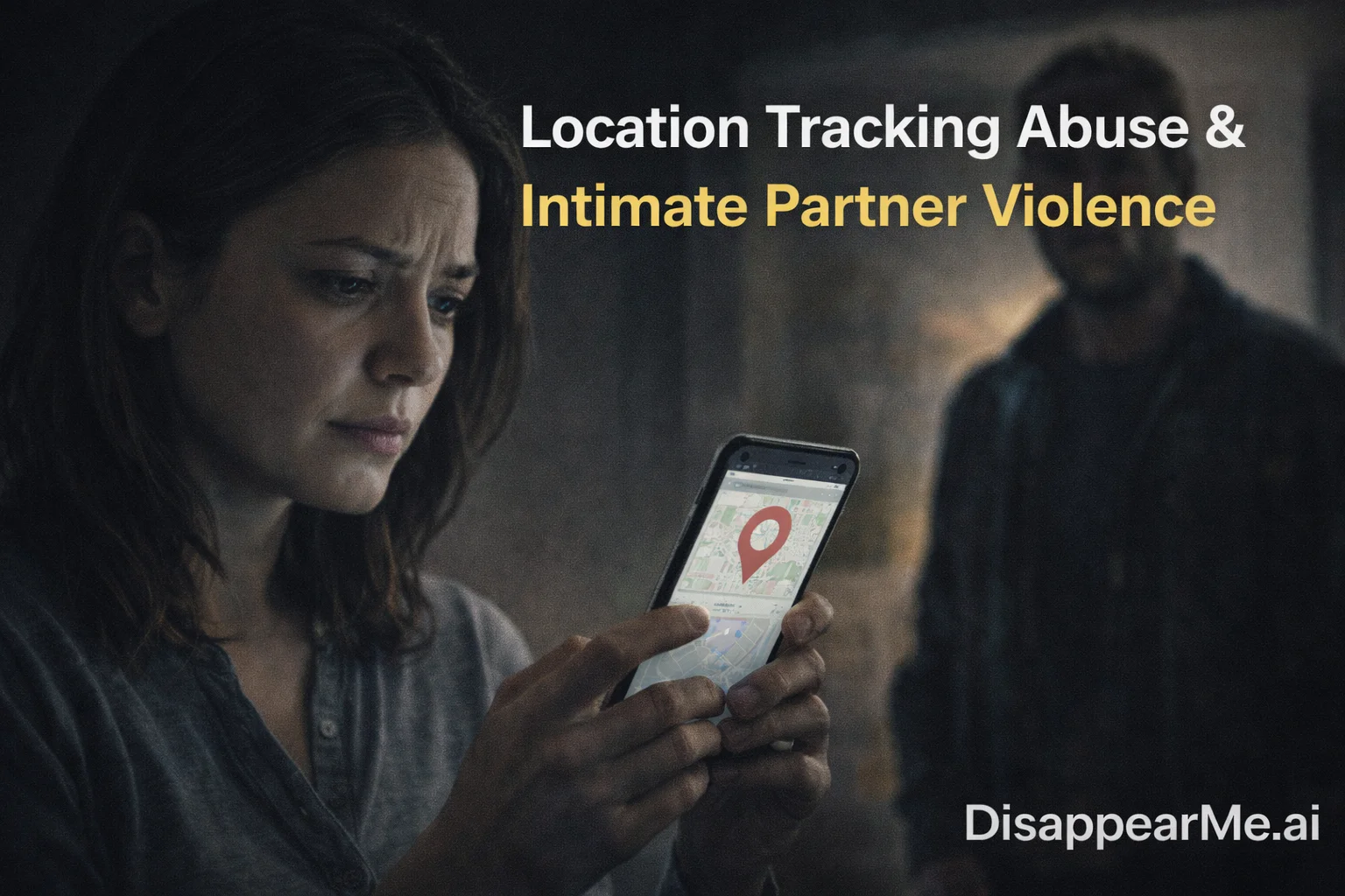 Location tracking abuse intimate partner violence technology